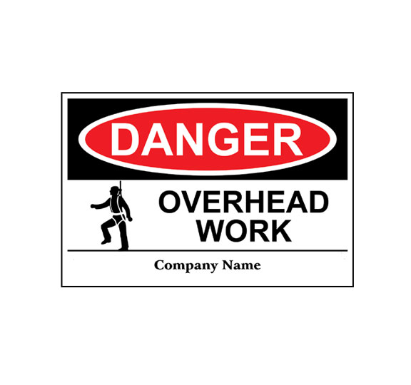 Overhead Work Sign