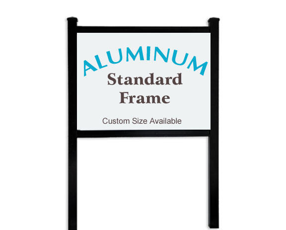 Aluminum Frame Sign
